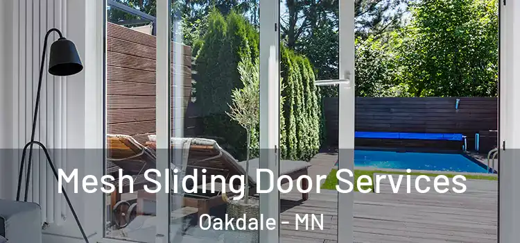 Mesh Sliding Door Services Oakdale - MN